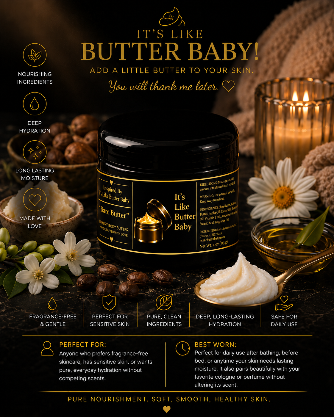 Inspired By It's Like Butter Baby - Bare Butter
