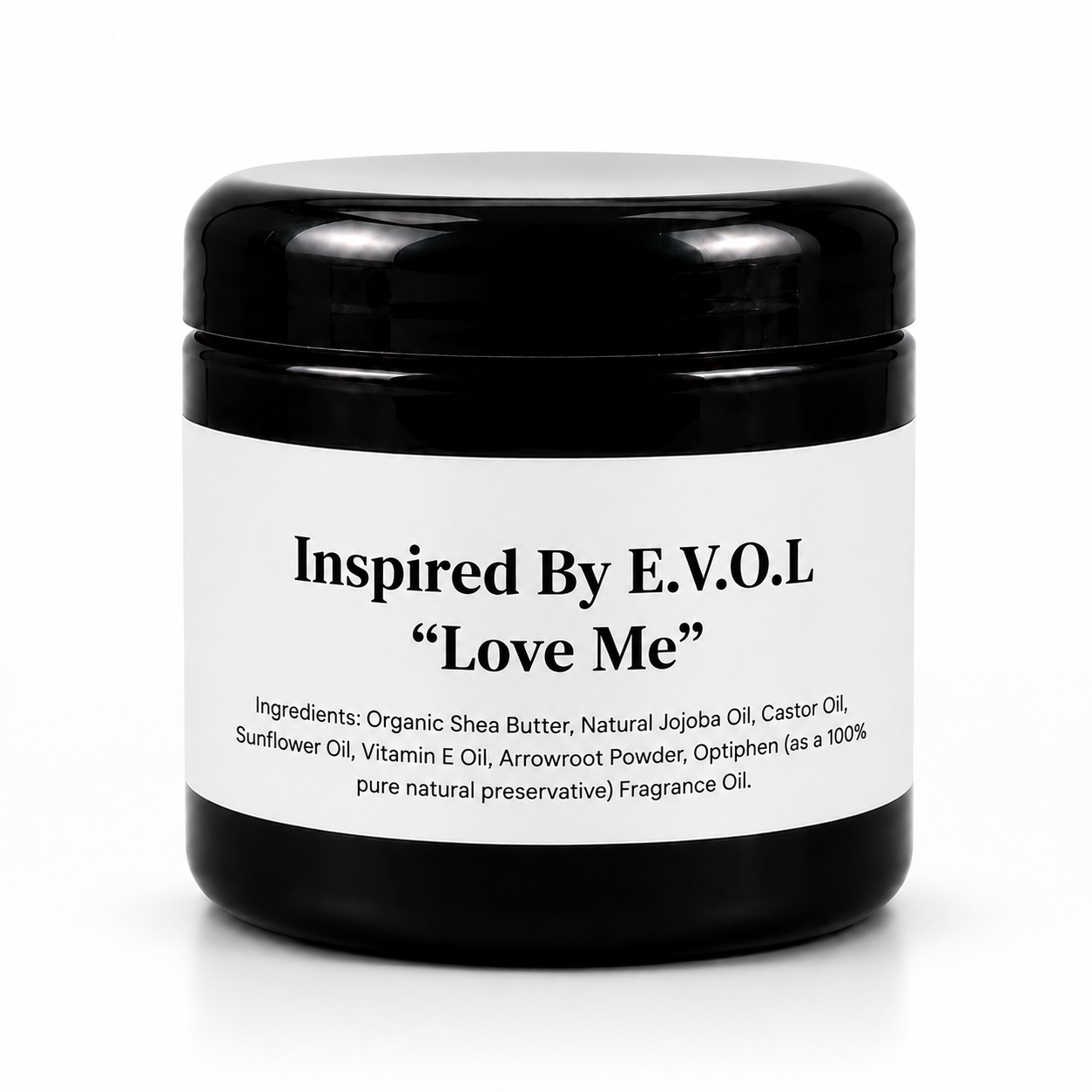 Inspired By E.V.O.L  Love Me